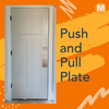Entrance Door Push Plate